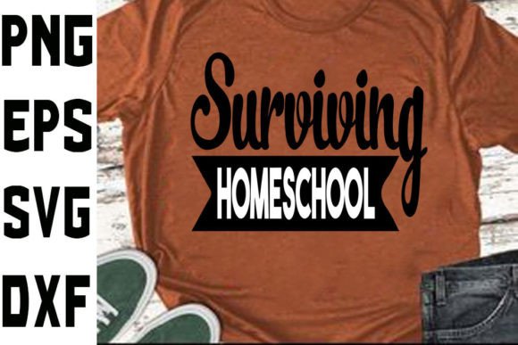 Homeschool Mom Svg Design Surviving Ho