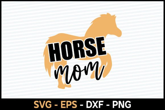 Horse Mom Svg Design