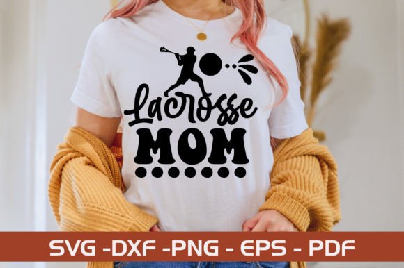 Lacrosse Mom SVG Design: Graphics and Crafts for Content Creation