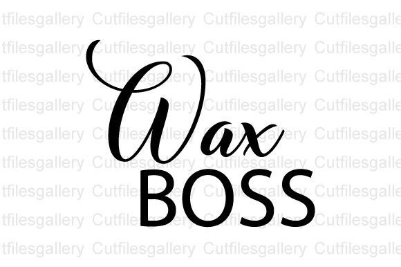 Wax Boss SVG, Wax Mom SVG, Wax Melts SVG